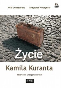 Zycie Kamila Kuranta