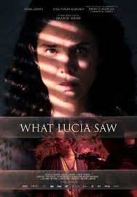 What Lucia Saw (Llegaron de Noche)