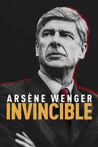 Arsene Wenger: Invincible