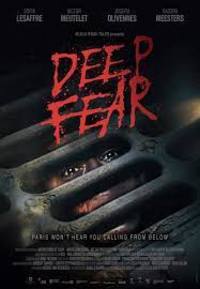 Deep Fear