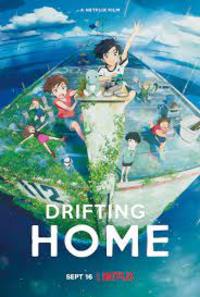 Drifting Home