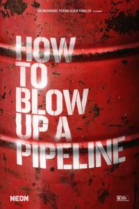 How to Blow Up a Pipeline