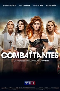 Women at War (Les combattantes)