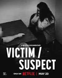 Victim/Suspect