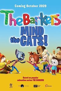 The Barkers: Mind the Cats