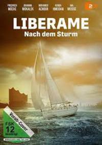 Liberame - Nach dem Sturm