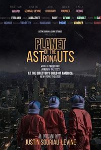 Planet of the Astronauts