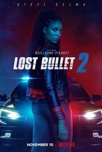 Lost Bullet 2 (Balle perdue 2)