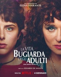 The Lying Life of Adults (La vita bugiarda degli adulti)