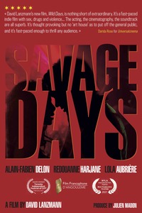 Savage Days (Jours sauvages)