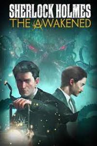 Sherlock Holmes: The Awakened