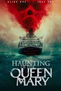 Haunting of the Queen Mary