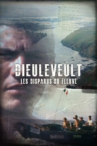 Dieuleveult, les disparus du fleuve