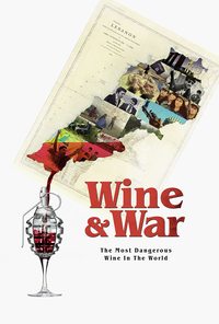 Wine and War