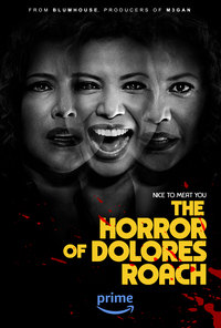 The Horror of Dolores Roach