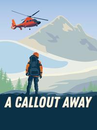 A Callout Away