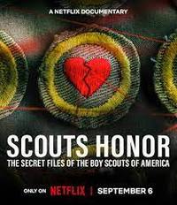 Scouts Honor: The Secret Files of the Boy Scouts of America