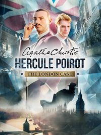 Agatha Christie - Hercule Poirot: The London Case