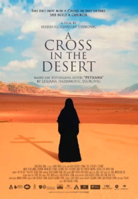 A Cross in the Desert (Sveta Petka - Krst u pustinji)