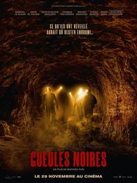 The Deep Dark (Gueules Noires)