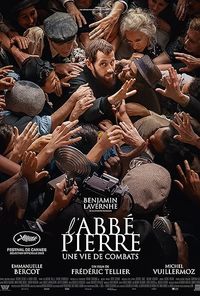 Abbe Pierre: A Century of Devotion (L'Abbe Pierre - Une vie de combats)