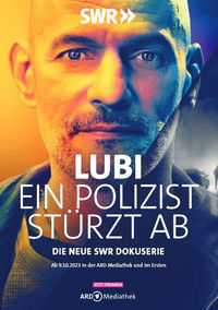 Lubi - Ein Polizist stürzt ab