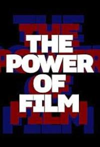 The Power of Film