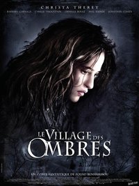 The Village of Shadows (Le village des ombres)