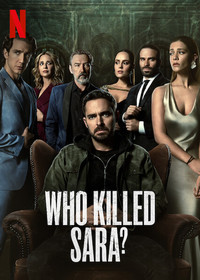 Who Killed Sara? (Quien mato a Sara?)
