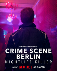 Crime Scene Berlin: Nightlife Killer