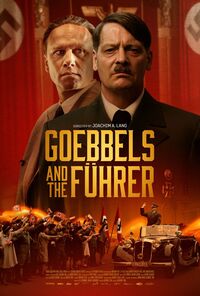 Goebbels and the Fuhrer (Fuhrer and Seducer)