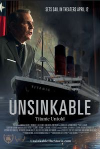 Unsinkable: Titanic Untold