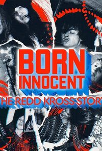 Born Innocent: The Redd Kross Story