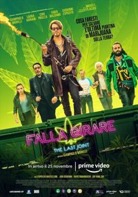 Falla girare - The Last Joint 