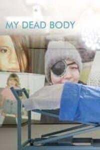 My Dead Body