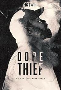 Dope Thief