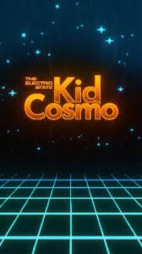 The Electric State: Kid Cosmo