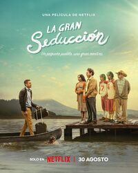 The Great Seduction (La gran seduccion)