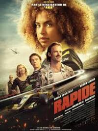 Faster (Rapide)
