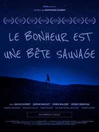 Le bonheur est une bete sauvage