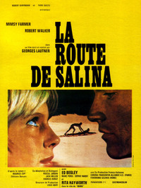 The Road to Salina (La route de Salina)