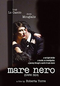 The Dark Sea (Mare Nero)