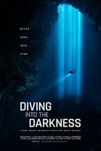 Diving Into the Darkness