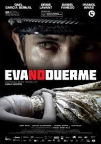 Eva Doesn't Sleep (Eva no duerme)