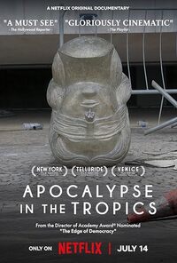 Apocalypse In The Tropics