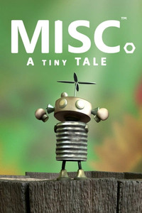 Misc. A Tiny Tale