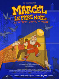 Marcel le pere Noel (et le petit livreur de pizzas)