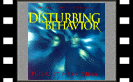 Disturbing Behavior