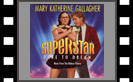 Superstar: Dare To Dream