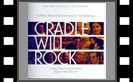 Cradle Will Rock